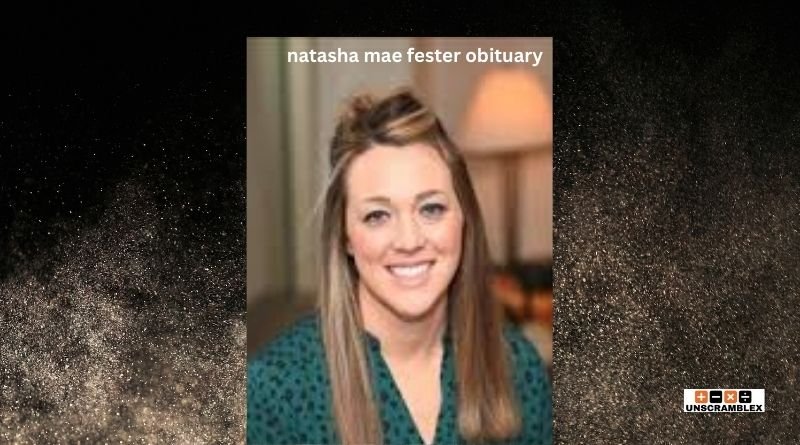 Natasha Mae Fester Obituary