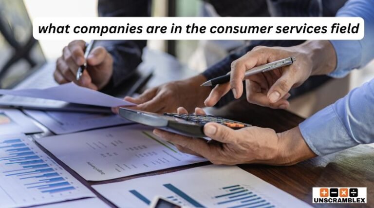 What Companies Are in the Consumer Services Field?