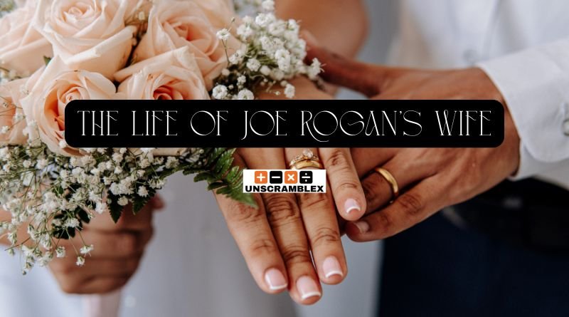 Joe Rogan's Wife tHE TIC
