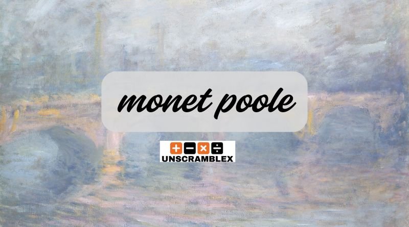 Monet Poole